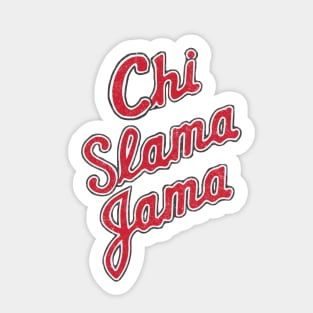 Chi Slama Jama Sticker